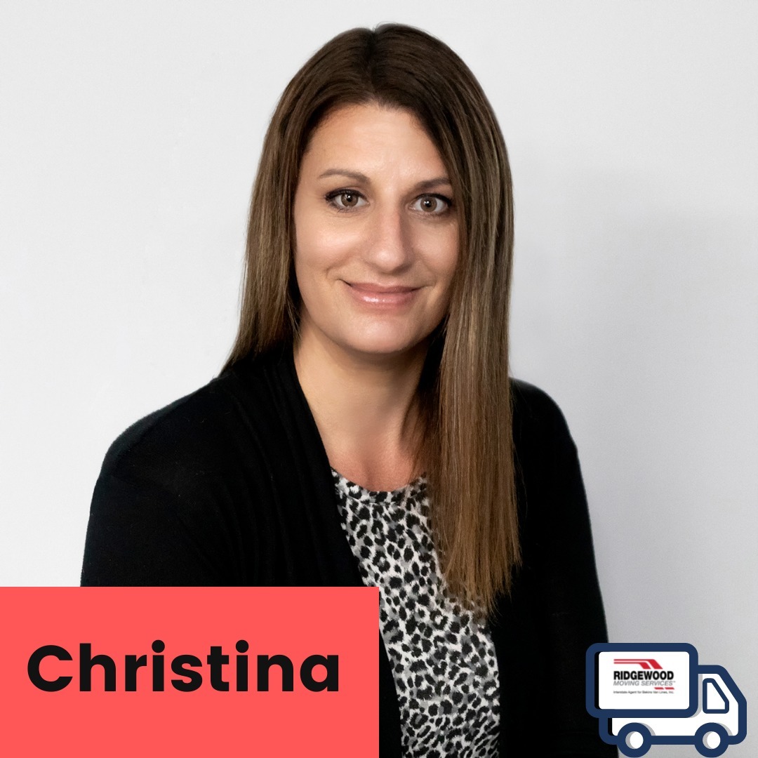 Meet Our Team!
Christina

Christina is From Sloatsburg, NY and currently resides in Orange County, NY. She is the Move Coordinator but is a jill of all trades when it comes to working in the office. She has been with the RMS team since September of 2014 making this her 6Th year! Christina’s favorite thing about Ridgewood moving is the team and all its members. When she has free time away from work, Christina enjoys Rock concerts, car shows, binge watching Netflix, and Shopping!